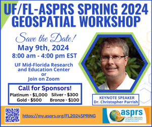 UF/FL-ASPRS Spring 2024 Geospatial Workshop